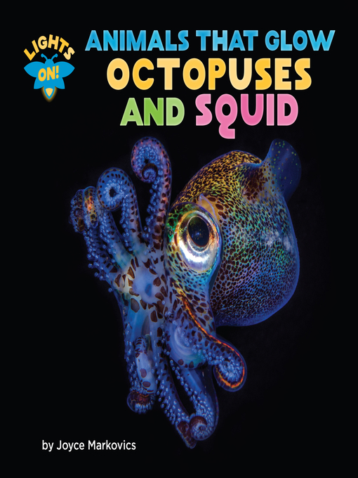Title details for Octopuses and Squid by Joyce Markovics - Available